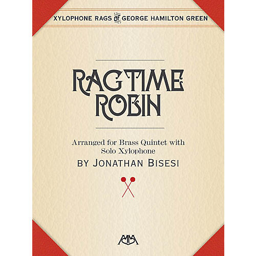 Ragtime Robin Meredith Music Percussion Series Book  by George Hamilton Green