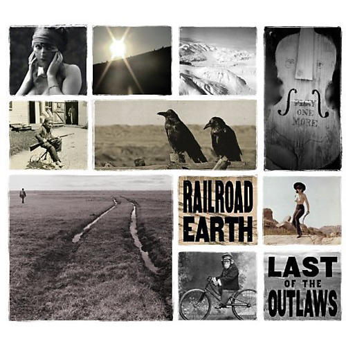 Railroad Earth - Last of the Outlaws