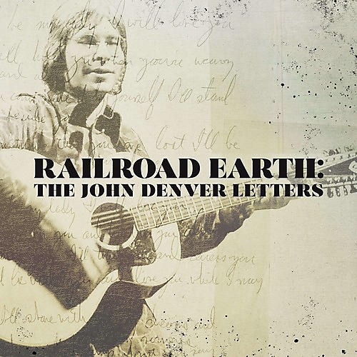 ALLIANCE Railroad Earth - The John Denver Letters