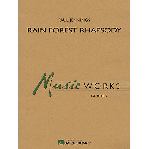 Hal Leonard Rain Forest Rhapsody Concert Band Level 2 Composed by Paul Jennings