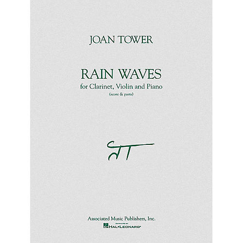 Associated Rain Waves (Score & Parts) Ensemble Series Composed by Joan Tower