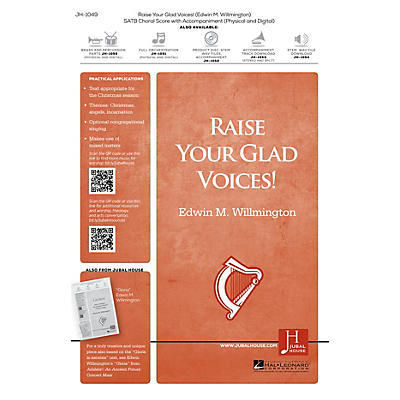 Jubal House Publications Raise Your Glad Voices! Accompaniment CD Composed by Edwin M. Willmington