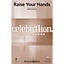 Shawnee Press Raise Your Hands Studiotrax CD Composed by Heather Sorenson