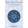 Brookfield Raise Your Voices SATB by Secret Garden arranged by Roger Emerson