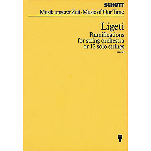 Ramifications (Study Score) Schott Series Composed by György Ligeti