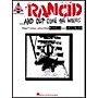 Hal Leonard Rancid And Out Come the Wolves Guitar Tab Songbook