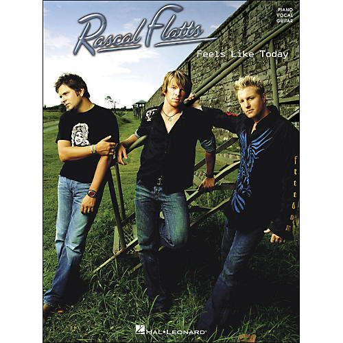 Rascal Flatts Feels Like Today arranged for piano, vocal, and guitar (P/V/G)