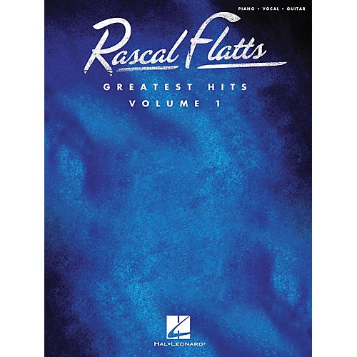 Hal Leonard Rascal Flatts Greatest Hits, Volume 1 - Piano, Vocals, Guitar Songbook