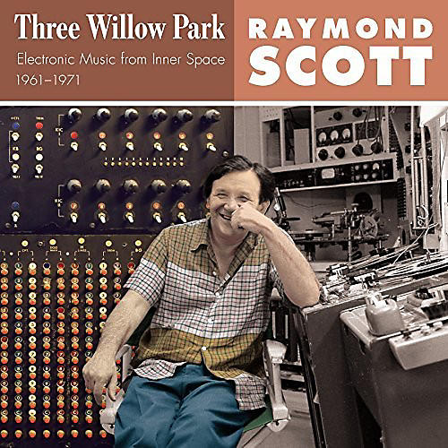 Raymond Scott - Three Willow Park