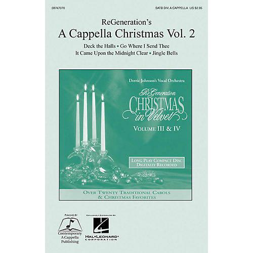 Hal Leonard ReGeneration's A Cappella Christmas Vol. 2 SATB DV A Cappella