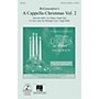 Hal Leonard ReGeneration's A Cappella Christmas Vol. 2 SATB DV A Cappella