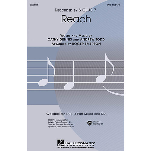 Hal Leonard Reach SSA by S Club 7 Arranged by Roger Emerson