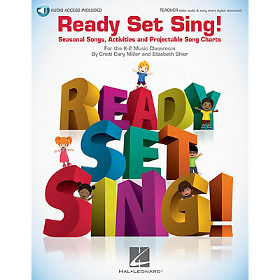 Hal Leonard Ready Set Sing! BOOK WITH AUDIO ONLINE Composed by Cristi Cary Miller