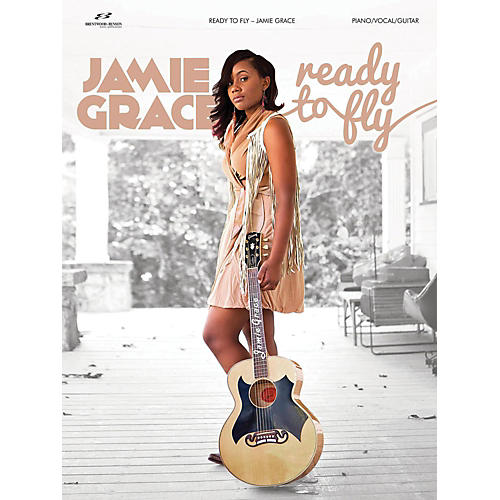 Ready To Fly - Jamie Grace for Piano/Vocal/Guitar