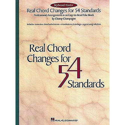 Real Chord Changes for 54 Standards Fake Book