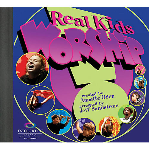 Real Kids! Worship PREV CD Arranged by Jeff Sandstrom