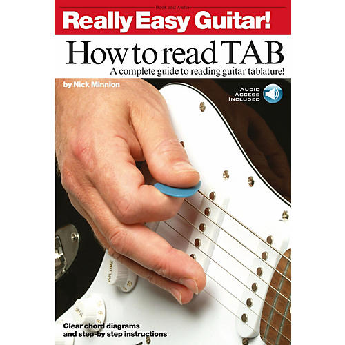 Music Sales Really Easy Guitar! - How to Read TAB Music Sales America Series Written by Nick Minnion