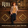 ALLIANCE Reba McEntire - Stronger Than The Truth