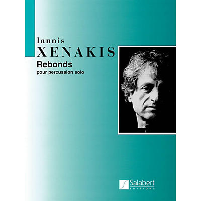 Editions Salabert Rebonds Part A and Part B for Percussion (1987-1989) Marching Band Percussion Series by Iannis Xenakis