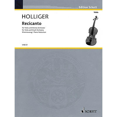 Schott Recicanto (for Viola and Small Orchestra (piano reduction and solo part)) Schott Series