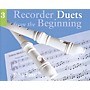 CHESTER MUSIC Recorder Duets from the Beginning - Pupil's Book 3 Music Sales America Series Written by John Pitts