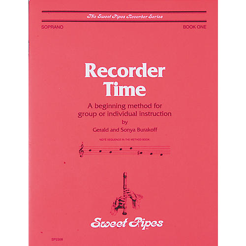 Sweet Pipes Recorder Time Book 1