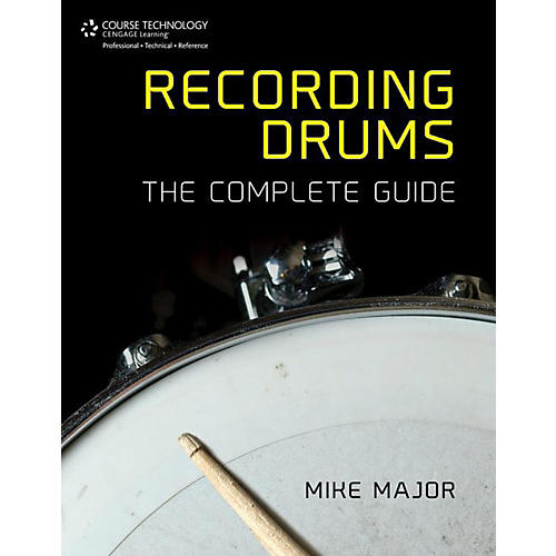 Recording Drums: The Complete Guide