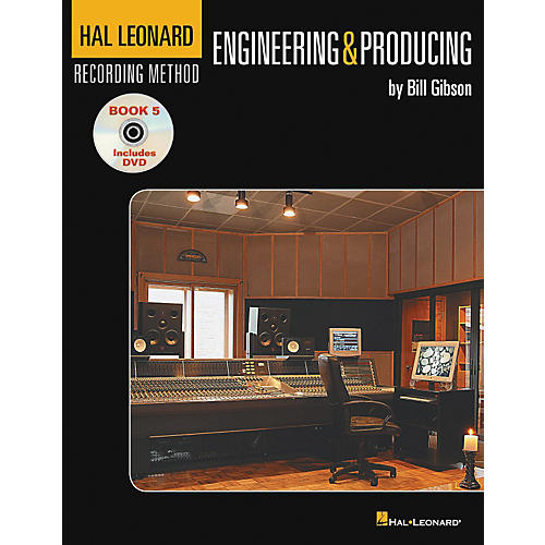 Recording Method Book 5: Engineering & Producing (Book/DVD)