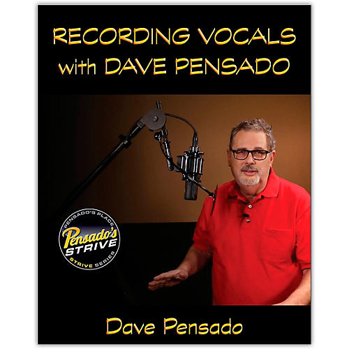Recording Vocals with Dave Pensado Book/Media Online