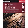 Berklee Press Recording in the Digital World Book
