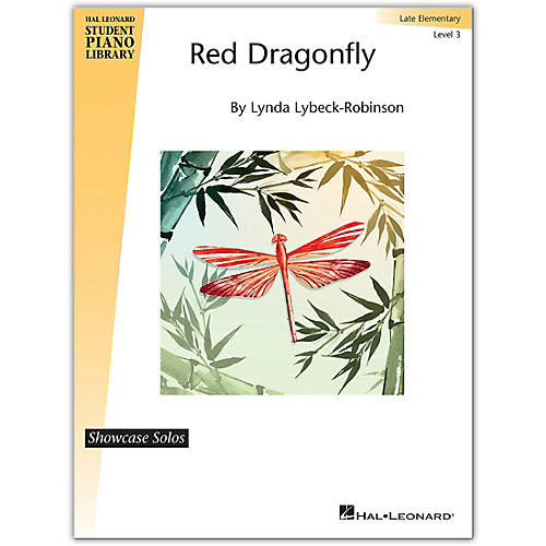 Red Dragonfly - Hal Leonard Student Piano Library Showcase Solo Level 3/Late Elementary