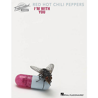 Hal Leonard Red Hot Chili Peppers - I'm With You Transcribed Score