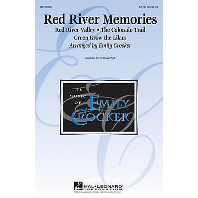 Hal Leonard Red River Memories (Medley) SATB arranged by Emily Crocker