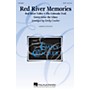 Hal Leonard Red River Memories (Medley) SATB arranged by Emily Crocker