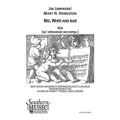 Hal Leonard Red White And Blue (Choral Music/Octavo Secular Ssa) SSA Composed by Leininger, Jim