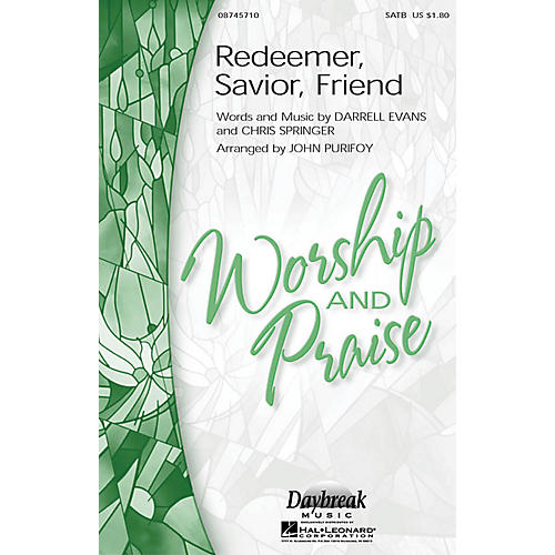 Hal Leonard Redeemer, Savior, Friend SAB Arranged by John Purifoy