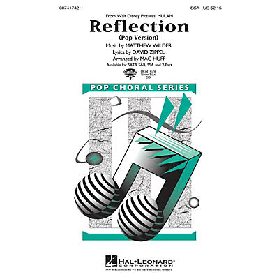 Hal Leonard Reflection (Pop Version) (from Mulan) SSA arranged by Mac Huff