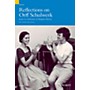 Schott Reflections on Orff-Schulwerk (Essays in Celebration of Margaret Murray) Misc Series