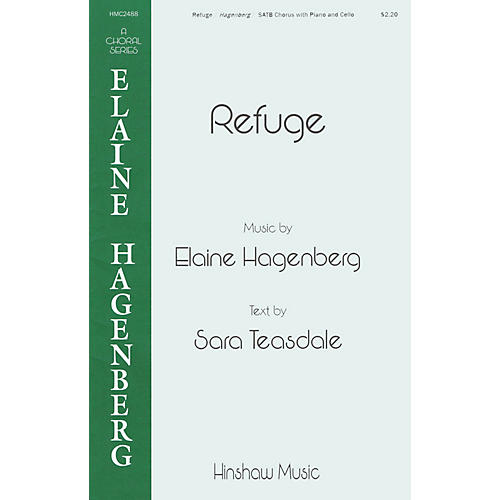 Hinshaw Music Refuge SATB composed by Elaine Hagenberg