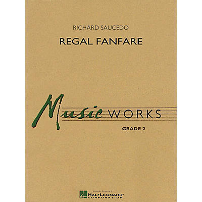 Hal Leonard Regal Fanfare Concert Band Level 2