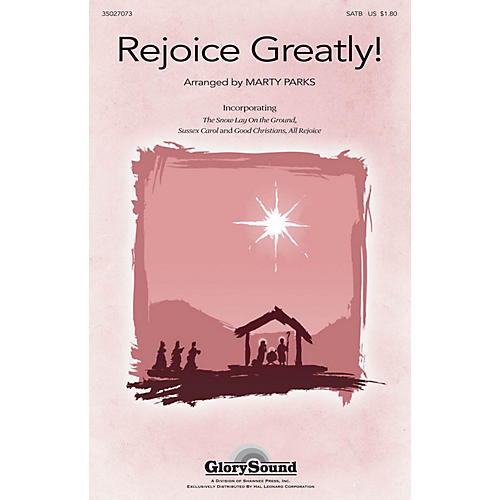 Shawnee Press Rejoice, Greatly! SATB arranged by Marty Parks