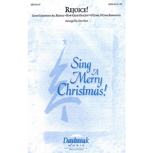 Daybreak Music Rejoice! (Medley) SATB arranged by Don Hart