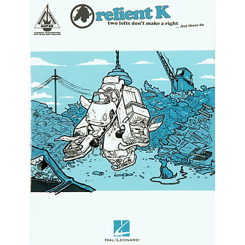 Relient K Two Lefts Don't Make a Right ...But Three Do Guitar Tab Songbook