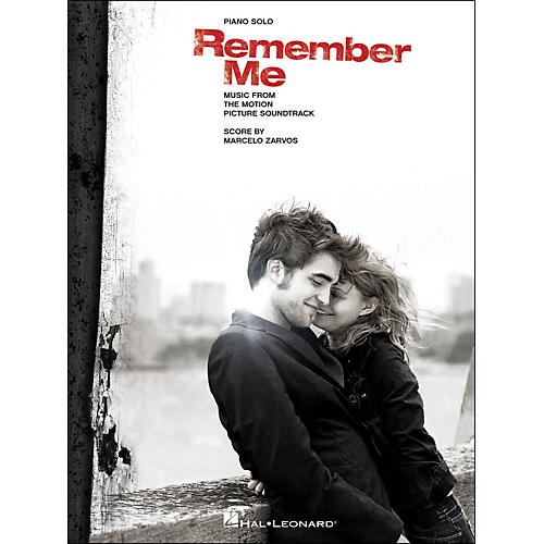 Remember Me - Music From The Motion Picture Soundtrack For Piano Solo