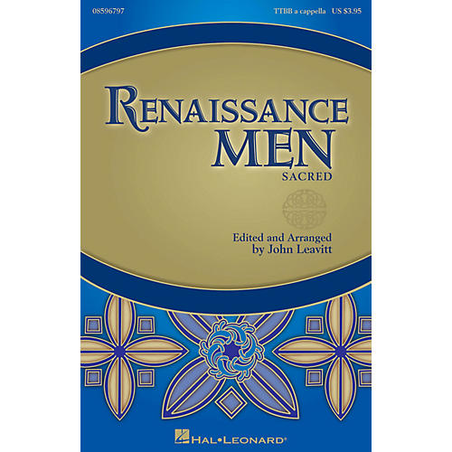 Hal Leonard Renaissance Men (Choral Collection) TTBB A Cappella arranged by John Leavitt