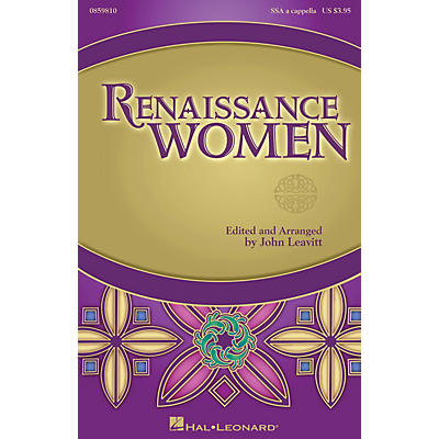 Hal Leonard Renaissance Women (Collection) SSA A Cappella arranged by John Leavitt