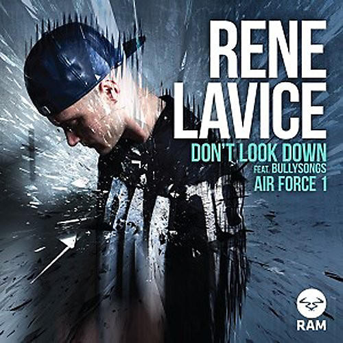 Rene Lavice - Don't Look Down / Air Force 1