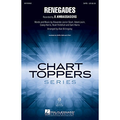 Hal Leonard Renegades 2-Part by X Ambassadors Arranged by Alan Billingsley