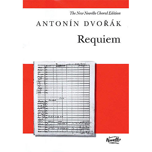 Novello Requiem, Op. 89 (Vocal Score) SATB Composed by Antonin Dvorak