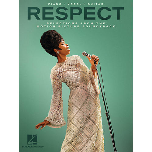 Hal Leonard Respect (Selections from the Motion Picture Soundtrack) Piano/Vocal/Guitar Songbook